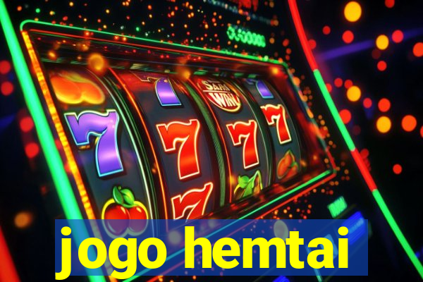 jogo hemtai